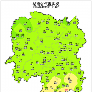 最高25℃！未来三天湖南晴朗持续 火险等级升高需警惕